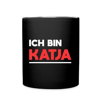 Katja Name Spruch für stolze Katjas - Tasse einfarbig - Schwarz - Vorne