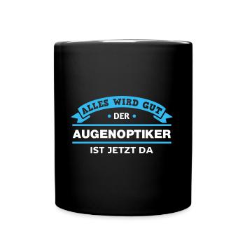 Augenoptiker Design für stolze Handwerker - Tasse einfarbig - Schwarz - Vorne