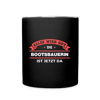 Bootsbauerin Design für stolze Handwerker - Tasse einfarbig - Schwarz - Vorne