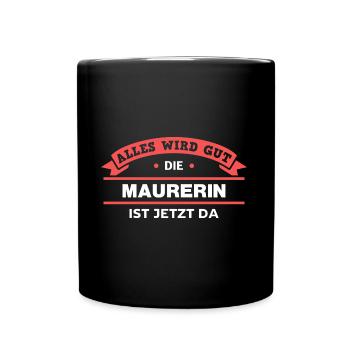 Maurerin Design für stolze Handwerker - Tasse einfarbig - Schwarz - Vorne