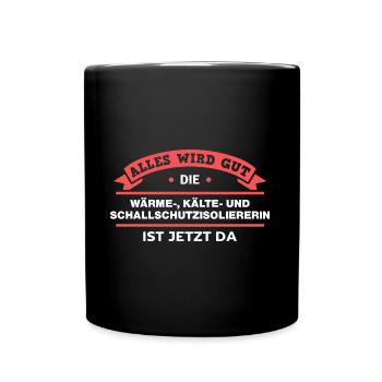 Isoliererin Design für stolze Handwerker - Tasse einfarbig - Schwarz - Vorne