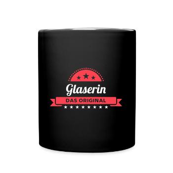 Glaserin Design für stolze Handwerker - Tasse einfarbig - Schwarz - Vorne