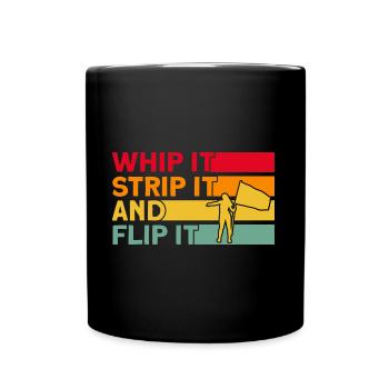 Fouettez-le, enlevez-le et jetez-le Flagguard G - Mug uni - noir - Devant