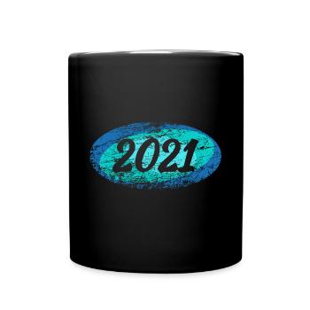 Witzig 2021 - Tasse einfarbig - Schwarz - Vorne