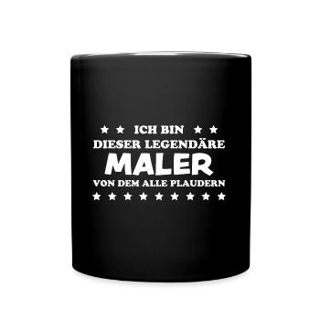 Maler Witz Spruch Meister Lackierer Maler Geschenk - Tasse einfarbig - Schwarz - Vorne