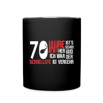 70. Geburtstag - der schnellste - Tasse einfarbig - Schwarz - Vorne