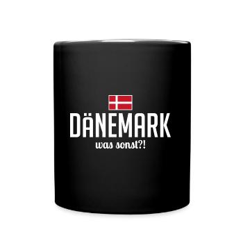 Dänemark was sonst Spruch Urlaubsland Urlaub - Tasse einfarbig - Schwarz - Vorne