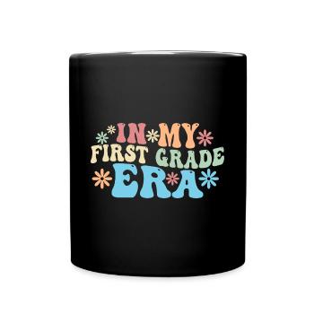 In Meiner Ersten Klasse Ära Erster Schultag - Tasse einfarbig - Schwarz - Vorne