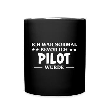 Pilot Spruch Flugsport Lustiges Piloten Geschenk - Tasse einfarbig - Schwarz - Vorne