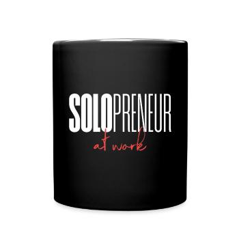 Solopreneur at work - Tasse einfarbig - Schwarz - Vorne