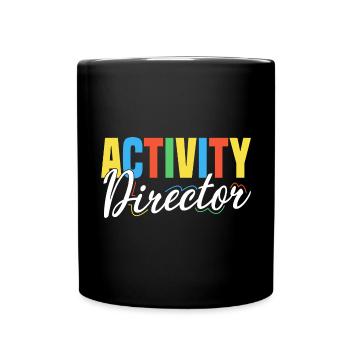 Activity Director Appreciation - Tasse einfarbig - Schwarz - Vorne