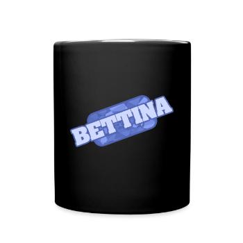 Gesundheit Bettina - Tasse einfarbig - Schwarz - Vorne
