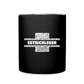Estrichleger als Beruf - Tasse einfarbig - Schwarz - Vorne