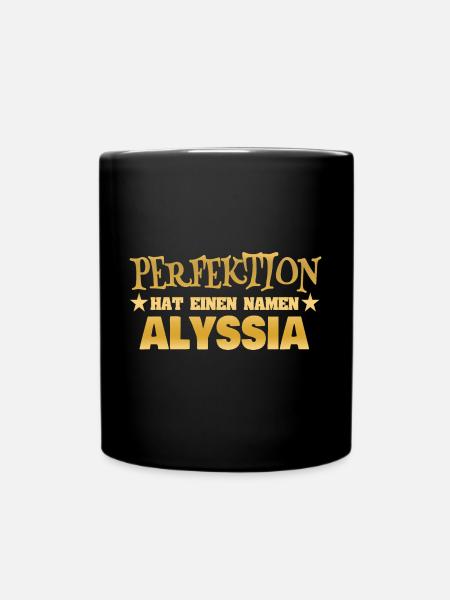 Alyssia als Frauenname - Tasse einfarbig - Schwarz