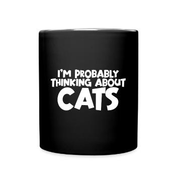 Je pense probablement aux chats - Mug uni - noir - Devant