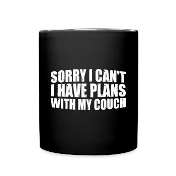 Désolé je ne peux pas, j’ai des projets avec mon canapé 4 - Mug uni - noir - Devant