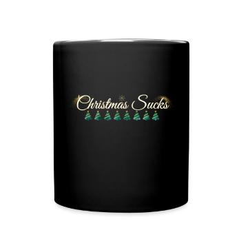 Christmas Sucks - Tasse einfarbig - Schwarz - Vorne