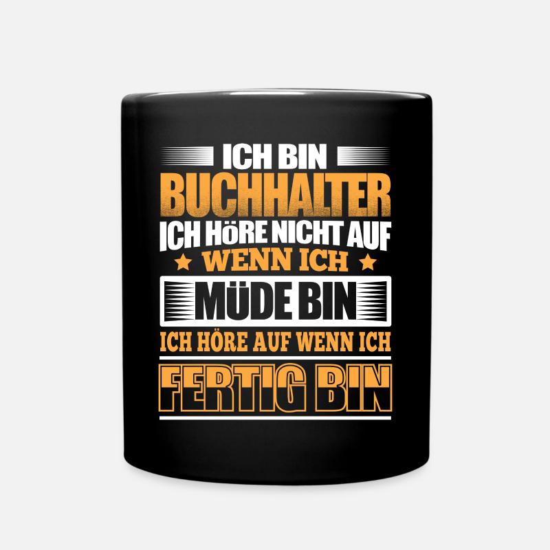 BUCHHALTER - Der Fertigsteller - Tasse einfarbig - Schwarz