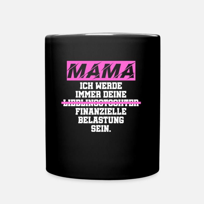Mom financial burden - Full Colour Mug - black