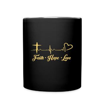 Glaube Liebe Hoffnung Christliche Geschenkideen - Tasse einfarbig - Schwarz - Vorne