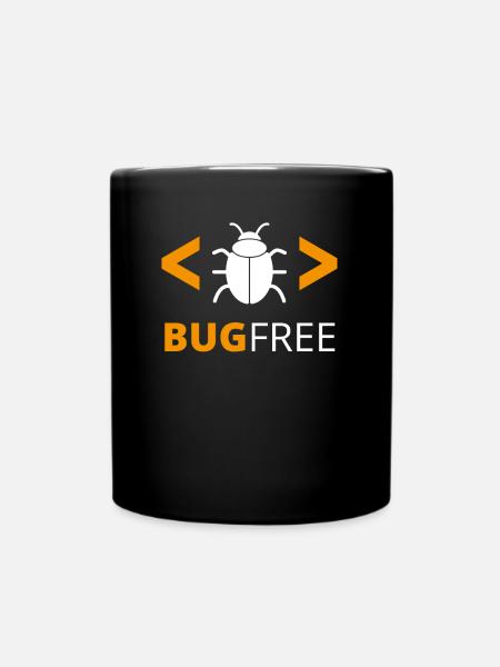 Bugfree Fehlerfrei Programmierer Code Geek - Tasse einfarbig - Schwarz