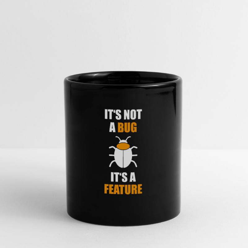Pas un bug est une fonctionnalité Programmer Coding Nerd Mug uni
