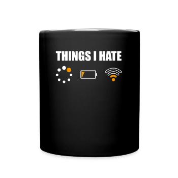 Chemise drôle de nerd d'ordinateur Choses de geek que je déteste - Mug uni - noir - Devant