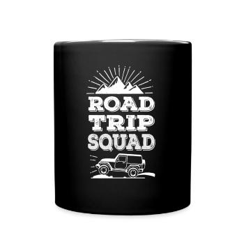 Roadtrip Squad - cooles Road Trip Outfit, Reisende - Tasse einfarbig - Schwarz - Vorne