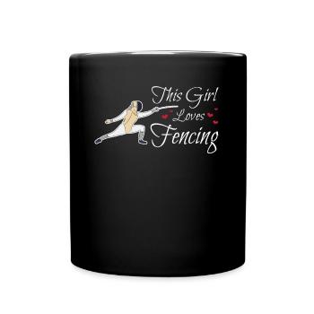 Dieses Mädchen mag Sport-Fechter-Geschenk-Degen fechten - Tasse einfarbig - Schwarz - Vorne