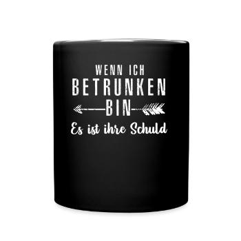 when I'm drunk - Full Colour Mug - black - Front