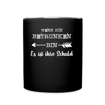 when I'm drunk - Full Colour Mug - black - Front