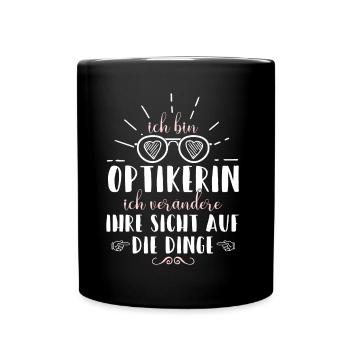 Optikerin Augenoptikerin Brillenoptik Geschenk - Tasse einfarbig - Schwarz - Vorne