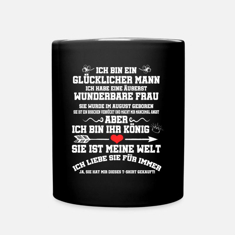 Ich Habe Eine Äußerst Wunderbare Frau August - Tasse einfarbig - Schwarz