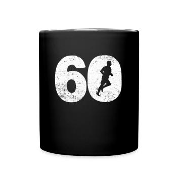 60 60. sechzig Geburtstag Joggen Laufen Geschenk - Tasse einfarbig - Schwarz - Vorne