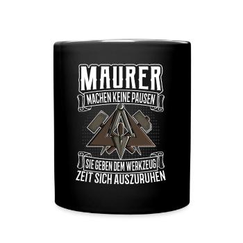 Maurer Maurermeister - Tasse einfarbig - Schwarz - Vorne