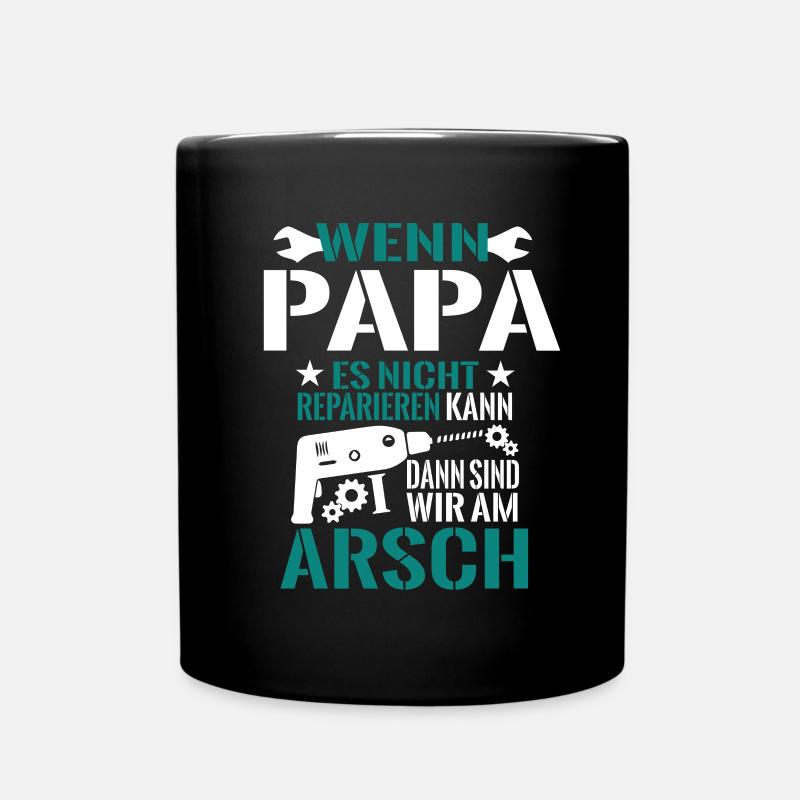 Papa kann es reparieren Geschenk Shirt - Tasse einfarbig - Schwarz