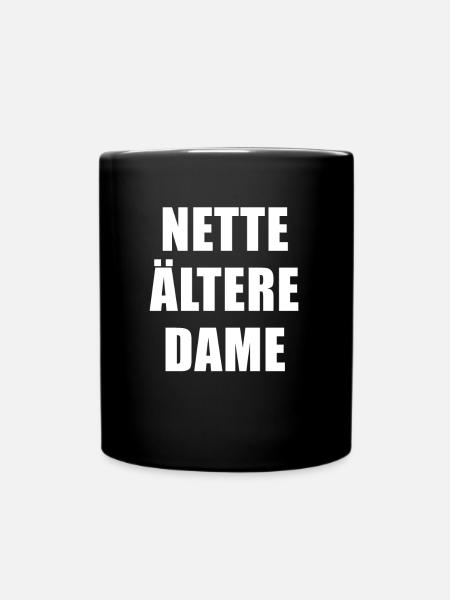 Nette Ältere Dame - Tasse einfarbig - Schwarz