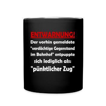 Lustiger Bahnhof Spruch Eisenbahn Zug Zu Spät - Tasse einfarbig - Schwarz - Vorne