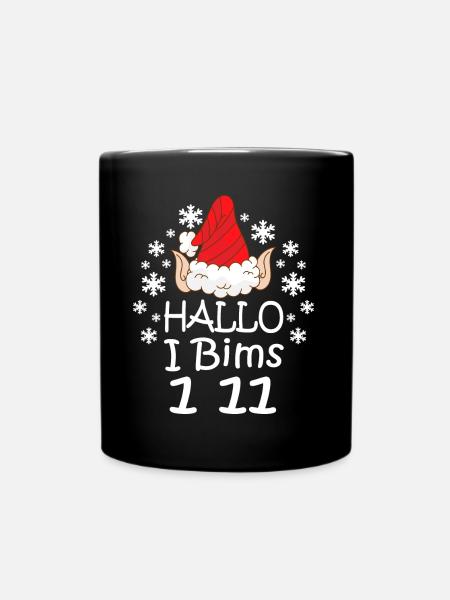 Hallo I Bims 1 11 Christmas Elf Weihnachtsmann - Tasse einfarbig - Schwarz
