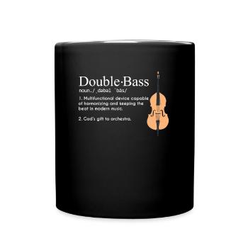 Kontrabass Definition Double Bass Instrument - Full Colour Mug - black - Front
