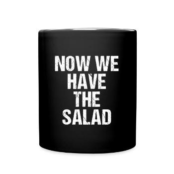 Maintenant, nous avons la salade drôle Denglisch - Mug uni - noir - Devant