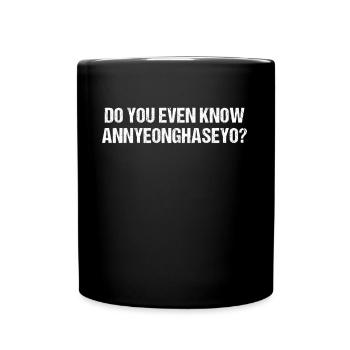 Hello Annyeonghaseyo Korea - Tasse einfarbig - Schwarz - Vorne