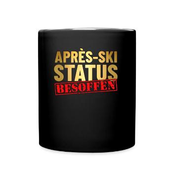 Apres Ski Outfit Lustiger Spruch Ski Party - Tasse einfarbig - Schwarz - Vorne