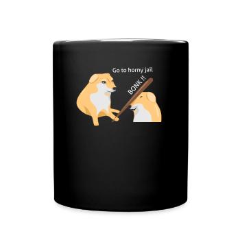 Go To Horny Jail Bonk - Full Colour Mug - black - Front