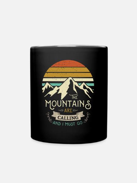 The mountains are calling and I have to go to the BERG NATUR - Full Colour Mug - black