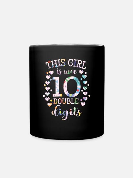 This girl is 10 Double Digits 10th Birthday Gift - Full Colour Mug - black