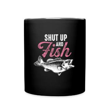 Shut up fishing fishing fish - Full Colour Mug - black - Front