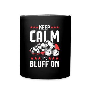 Keep Calm Poker Saying Game - Full Colour Mug - black - Front