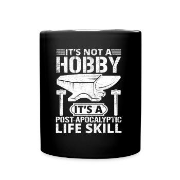 Not A Hobby Funny blacksmith metalworking - Full Colour Mug - black - Front