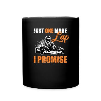 Just one more Lap Go Kart kart driver gift - Full Colour Mug - black - Front